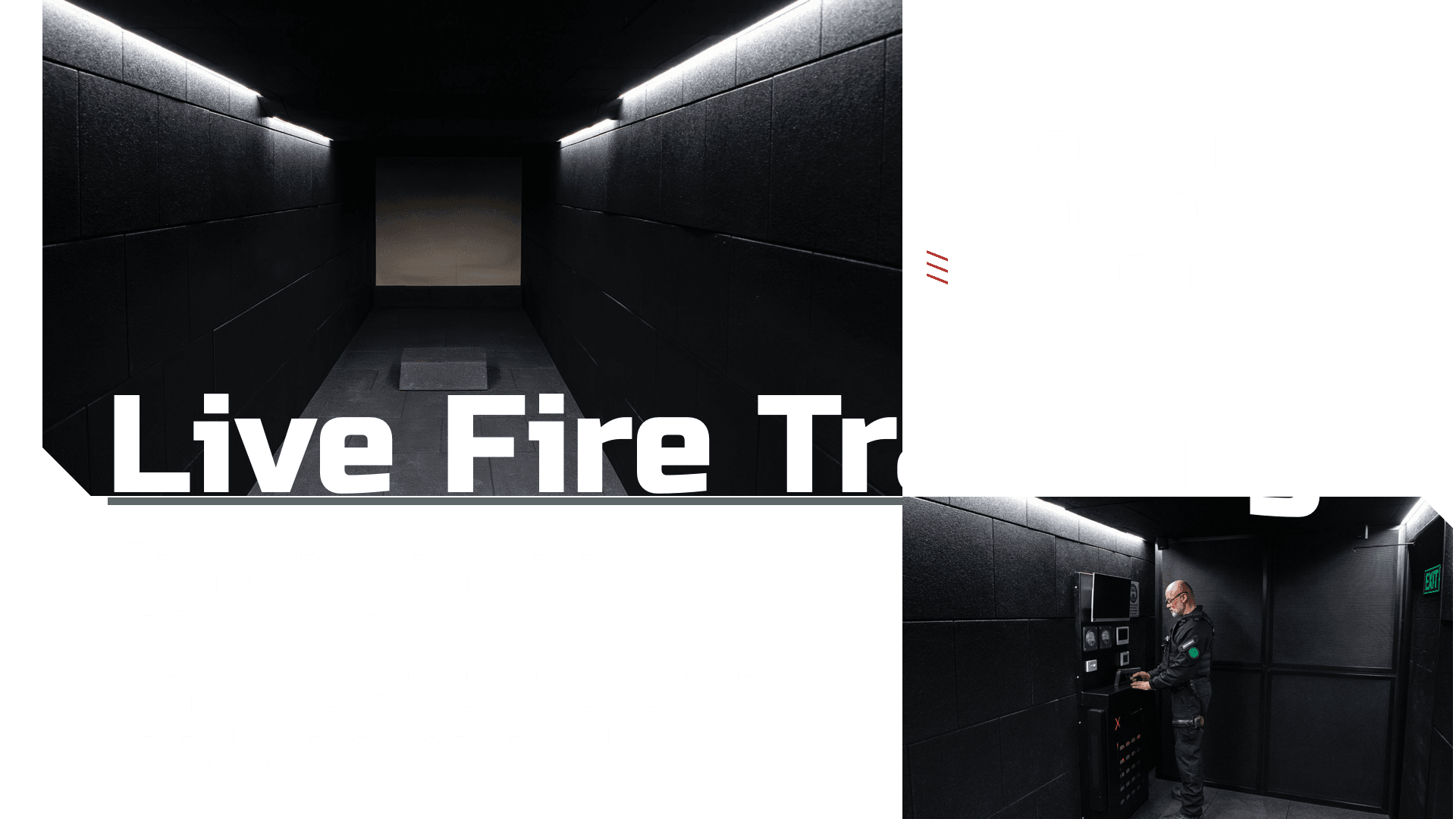 SXR+ Live Fire Training Environment